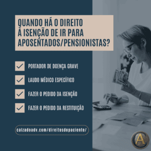 Isenção de IR para Aposentados/Pensionistas com Doença Grave